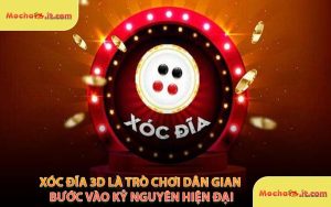 Xóc đĩa 3D Là Trò Chơi Dân Gian Bước Vào Kỷ Nguyên Hiện Đại